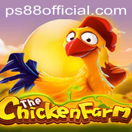 Discover the Thrills of ChickenFarm: Your Ultimate Guide to the PS88 Official Game