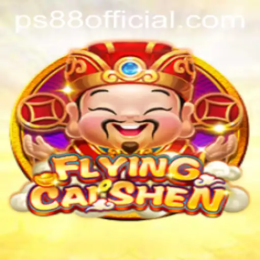 Discover the Exciting World of FlyingCaiShen: A Thrilling Adventure with PS88 Oficial