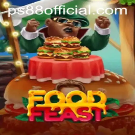 FoodFeast: An Exciting Culinary Adventure on PS88 OficiaL