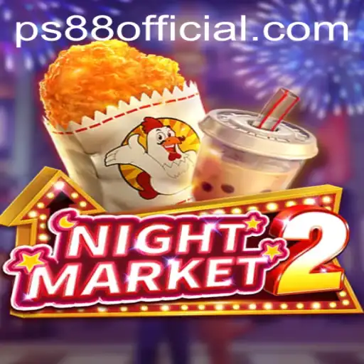 Unveiling NightMarket2: Explore the Thrills of PS88 Official's Latest Offering